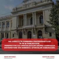 Zilele Universităţii 2025: Noi direcții în formarea profesioniștilor în PR și Publicitate